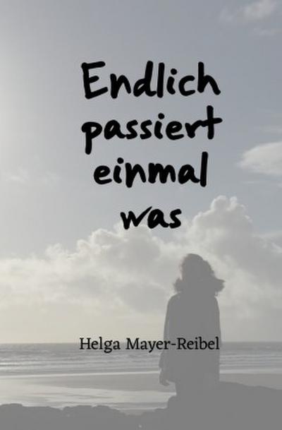 Endlich passiert einmal was