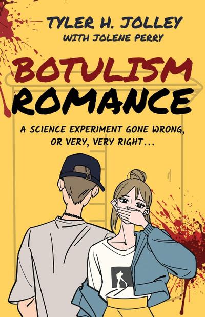Botulism Romance