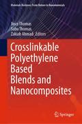 Crosslinkable Polyethylene Based Blends and Nanoco