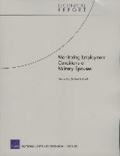 Monitoring Employment Conditions of Military Spouses