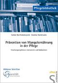 Prävention von Mangelernährung in der Pflege