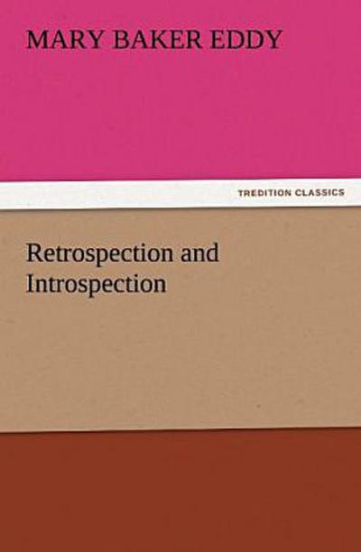 Retrospection and Introspection