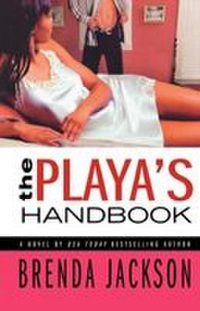 The Playa’s Handbook