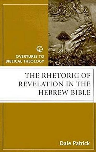 Rhetoric of Revelation in Hebr