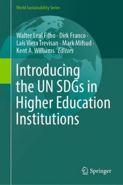 Introducing the UN SDGs in Higher Education Institutions