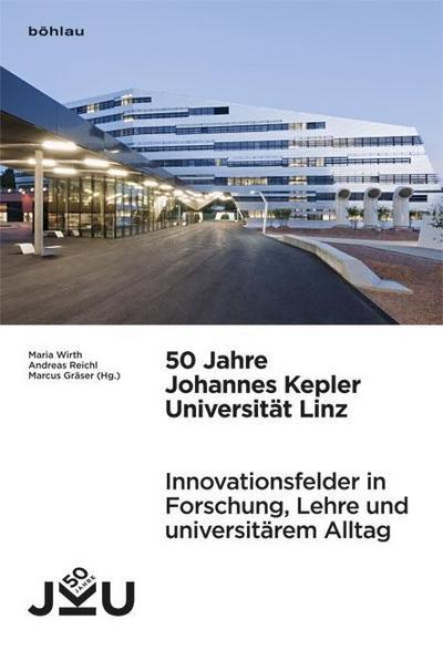 50 Jahre Johannes Kepler Universität Linz. Bd.2