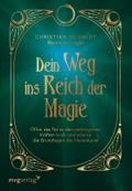Dein Weg ins Reich der Magie