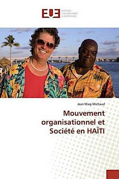 Mouvement organisationnel et Société en HAÏTI