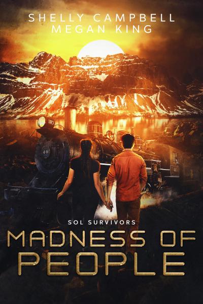 Madness of People (Sol Survivors, #2)