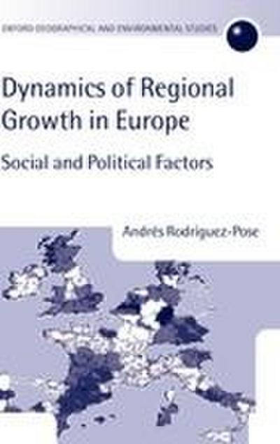 The Dynamics of Regional Growth in Europe