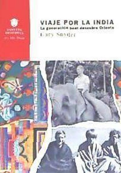 Snyder, G: Viaje por la India