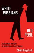 White Russians, Red Peril