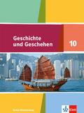 Geschichte und Geschehen 10. Ausgabe Baden-Württemberg Gymnasium