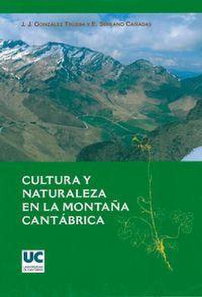 Cultura y naturaleza en la montaña cantábrica