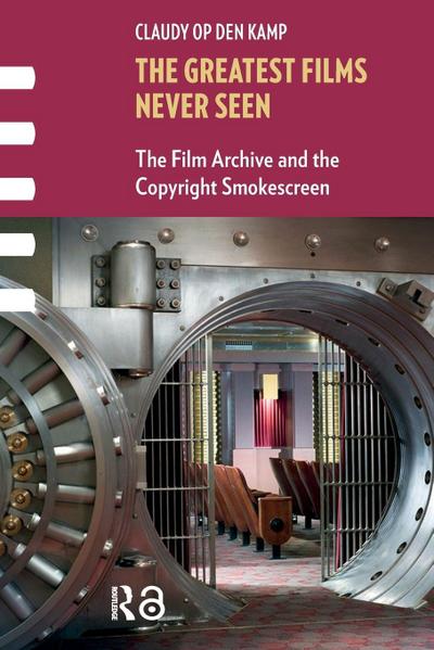 The Greatest Films Never Seen