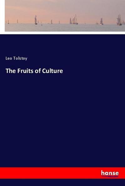 The Fruits of Culture
