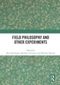 Field Philosophy and Other Experiments