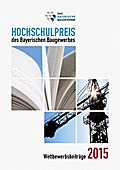 Hochschulpreis des Bayerischen Baugewerbes