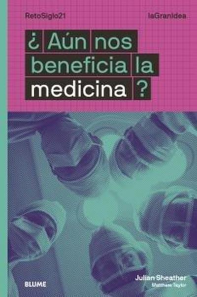 ¿Aún nos beneficia la medicina?