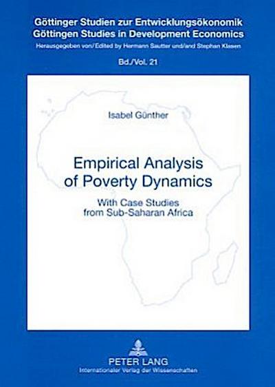 Empirical Analysis of Poverty Dynamics
