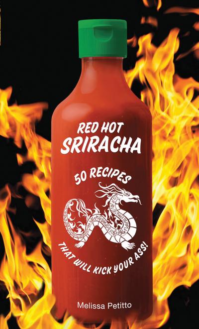 Red Hot Sriracha