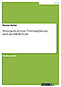 Trainingssteuerung / Trainingsplanung nach der ILB-Methode