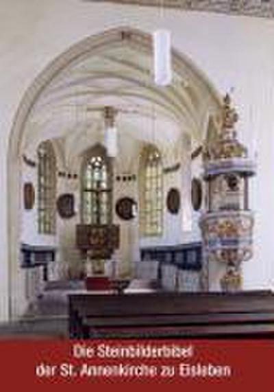Roch-Lemmer, I: Steinbilderbibel der St. Annenkirche zu Eisl