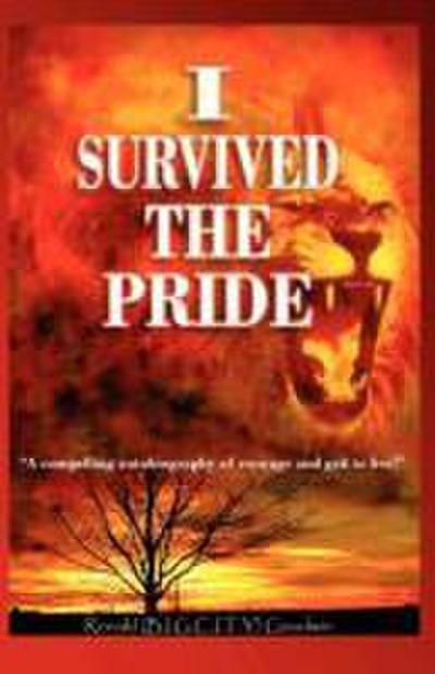 Goodwin, R: I Survived the Pride