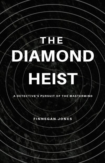 The Diamond Heist