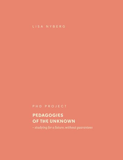 Pedagogies of the Unknown