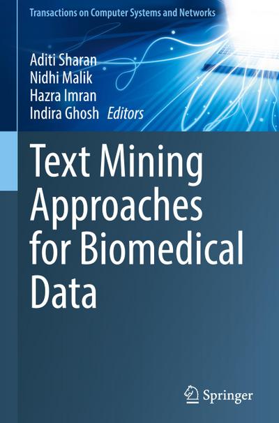 Text Mining Approaches for Biomedical Data
