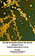 The Life of Prophet Dawud AS (David) Bilingual Version English Germany Classic Version