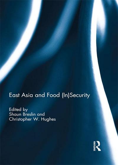 East Asia and Food (In)Security