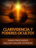 Clarividencia y Poderes ocultos (Traducido)