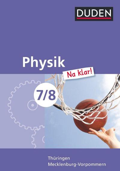 Physik Na klar! 7/8 Lehrbuch Thüringen/Mecklenburg-Vorpommern RS