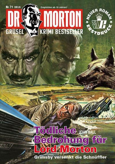 Dr. Morton - Tödliche Bedrohung für Lord Morton. Tl.3