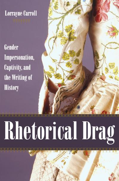 Rhetorical Drag