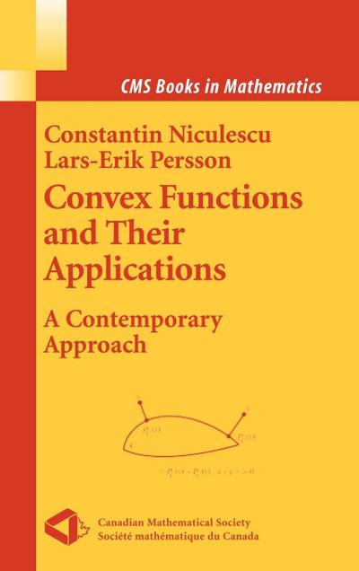 Convex Functions and Their Applications