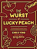 The Wurst of Lucky Peach