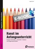 Kunst im Anfangsunterricht