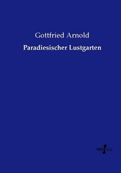 Paradiesischer Lustgarten
