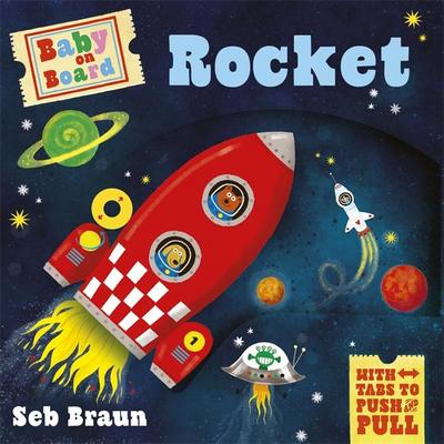 Baby on Board: Rocket