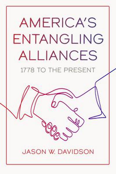 America’s Entangling Alliances