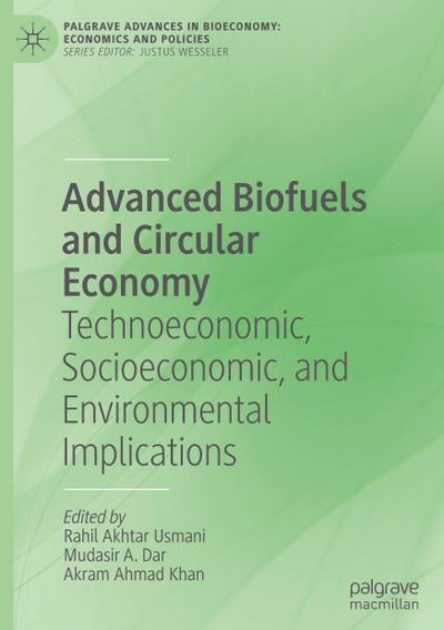 Advanced Biofuels and Circular Economy
