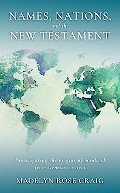 Names, Nations, and the New Testament