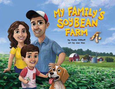 My Family’s Soybean Farm