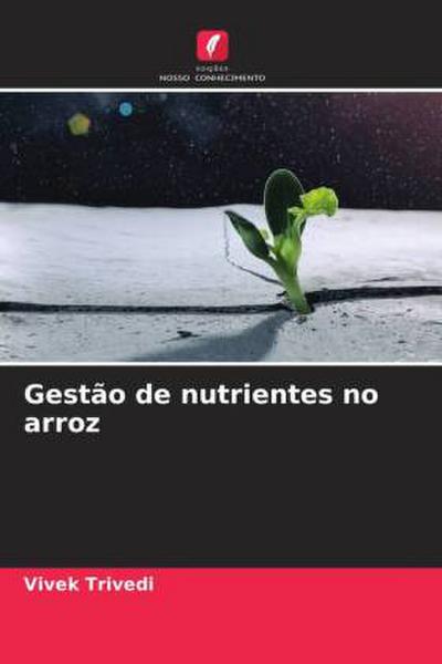 Gestão de nutrientes no arroz
