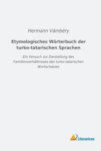 Etymologisches Wörterbuch der turko-tatarischen Sprachen