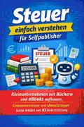 Steuer einfach verstehen für Selfpublisher