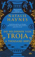 A Thousand Ships - Die Heldinnen von Troja